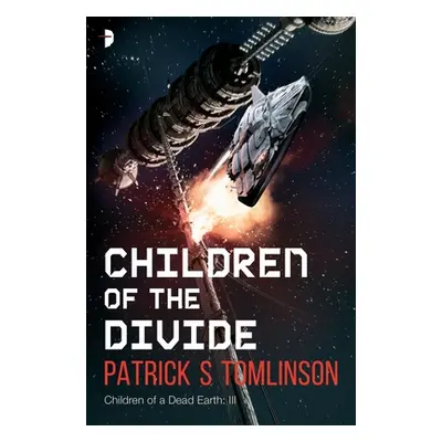 "Children of the Divide" - "" ("Tomlinson Patrick S.")(Mass Market Paperbound)