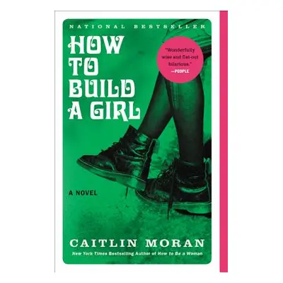 "How to Build a Girl" - "" ("Moran Caitlin")(Paperback)