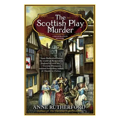 "The Scottish Play Murder" - "" ("Rutherford Anne")(Paperback)