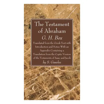 "The Testament of Abraham" - "" ("Box G. H.")(Pevná vazba)