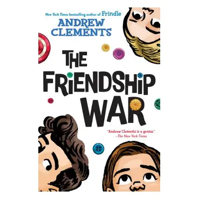 "The Friendship War" - "" ("Clements Andrew")(Paperback)