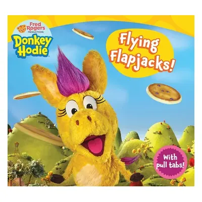 "Flying Flapjacks!" - "" ("Hastings Ximena")(Board Books)