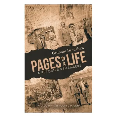 "Pages in a life" - "" ("Bradshaw Graham")(Paperback)