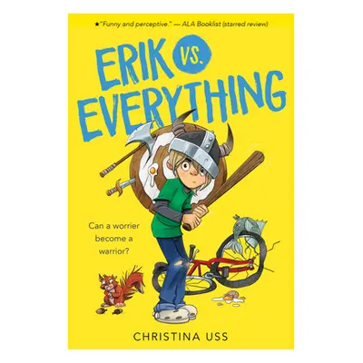 "Erik vs. Everything" - "" ("Uss Christina")(Paperback)