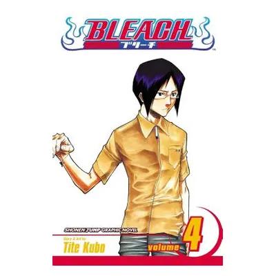 "Bleach, Vol. 4: Volume 4" - "" ("Kubo Tite")(Paperback)