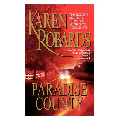 "Paradise County" - "" ("Robards Karen")(Paperback)