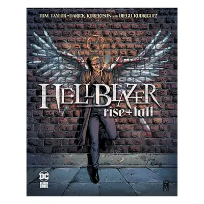 "Hellblazer: Rise and Fall" - "" ("Taylor Tom")(Pevná vazba)