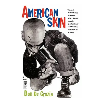 "American Skin" - "" ("De Grazia Don")(Paperback)