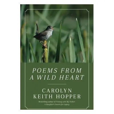 "Poems from a Wild Heart" - "" ("Hopper Carolyn")(Paperback)