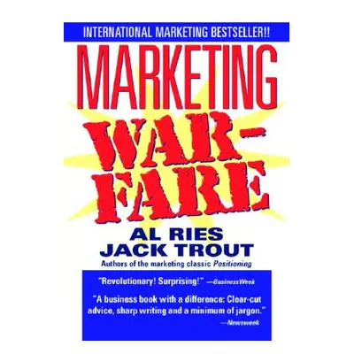 "Marketing Warfare" - "" ("Trout Jack")(Paperback)