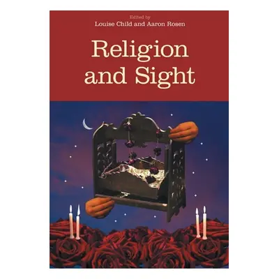 "Religion and Sight" - "" ("Child Louise")(Paperback)