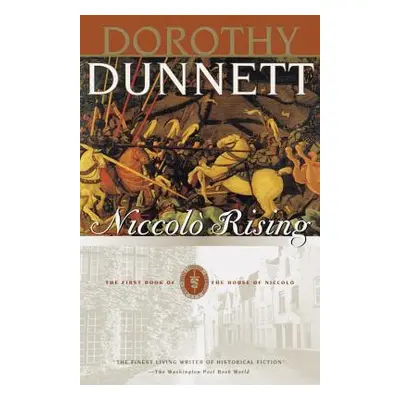 "Niccolo Rising: Book One of the House of Niccolo" - "" ("Dunnett Dorothy")(Paperback)