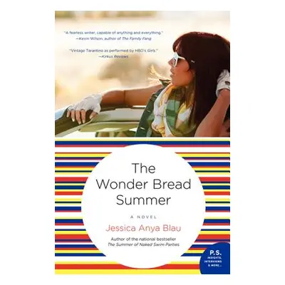 "Wonder Bread Summer PB" - "" ("Blau Jessica Anya")(Paperback)