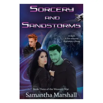 "Sorcery and Sandstorms" - "" ("Marshall Samantha")(Paperback)