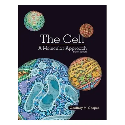 "The Cell: A Molecular Approach" - "" ("Cooper Geoffrey")(Pevná vazba)