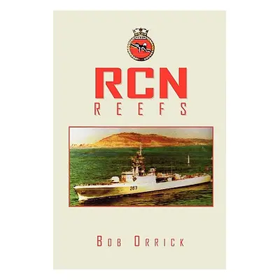 "Rcn Reefs" - "" ("Orrick Bob")(Paperback)