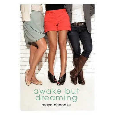 "Awake But Dreaming" - "" ("Chendke Maya")(Paperback)