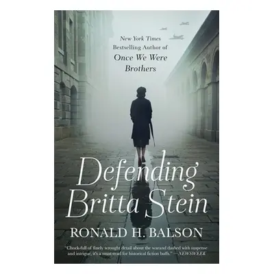 "Defending Britta Stein" - "" ("Balson Ronald H.")(Paperback)