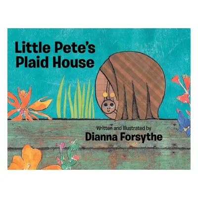 "Little Pete's Plaid House" - "" ("Forsythe Dianna")(Paperback)