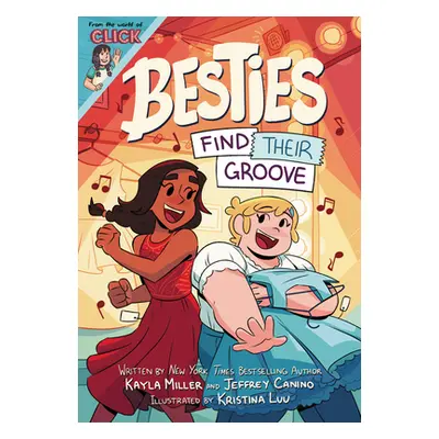 "Besties: Find Their Groove" - "" ("Miller Kayla")(Paperback)