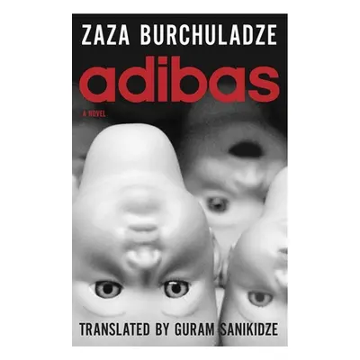 "Adibas" - "" ("Burchuladze Zaza")(Paperback)