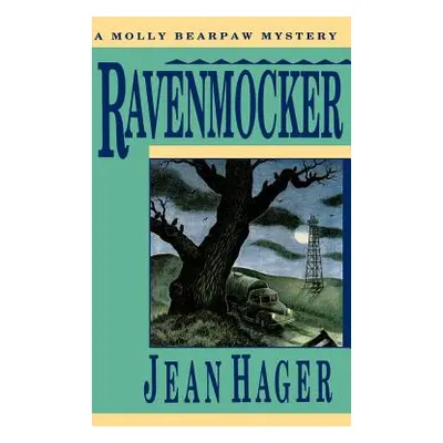 "Ravenmocker" - "" ("Hager Jean")(Pevná vazba)