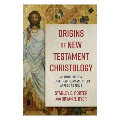 "Origins of New Testament Christology: An Introduction to the Traditions and Titles Applied to J