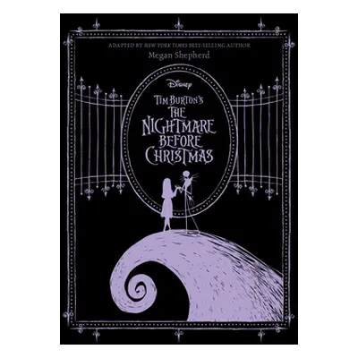 "Tim Burton's the Nightmare Before Christmas" - "" ("Shepherd Megan")(Pevná vazba)