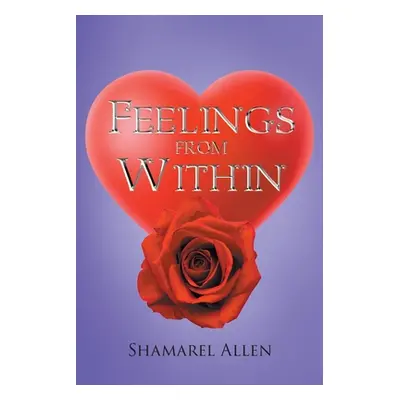 "Feelings from Within" - "" ("Allen Shamarel")(Paperback)