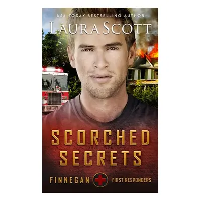 "Scorched Secrets" - "" ("Scott Laura")(Paperback)