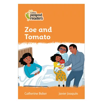 "Level 4 - Zoe and Tomato" - "" ("Baker Catherine")(Paperback / softback)