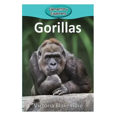 "Gorillas" - "" ("Blakemore Victoria")(Paperback)