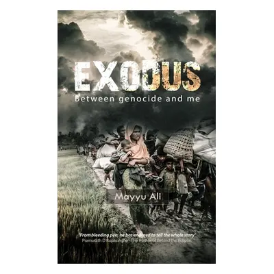 "Exodus: Between Genocide and Me" - "" ("Ali Mayyu")(Paperback)