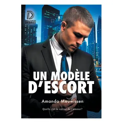 "Un modle d'escort" - "" ("Meuwissen Amanda")(Paperback)