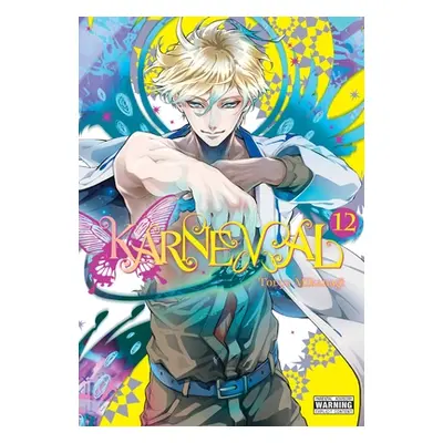 "Karneval, Vol. 12" - "" ("Mikanagi Touya")(Paperback)