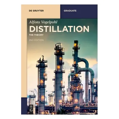 "Distillation" - "" ("Vogelpohl Alfons")(Paperback)