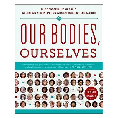 "Our Bodies, Ourselves 40" - "" ("Boston Women's Health Book Collective")(Paperback)