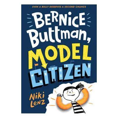 "Bernice Buttman, Model Citizen" - "" ("Lenz Niki")(Paperback)