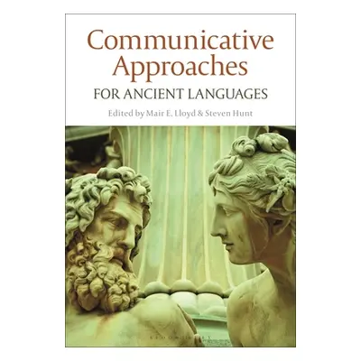 "Communicative Approaches for Ancient Languages" - "" ("Lloyd Mair E.")(Paperback)