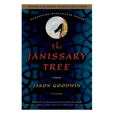 "The Janissary Tree" - "" ("Goodwin Jason")(Paperback)