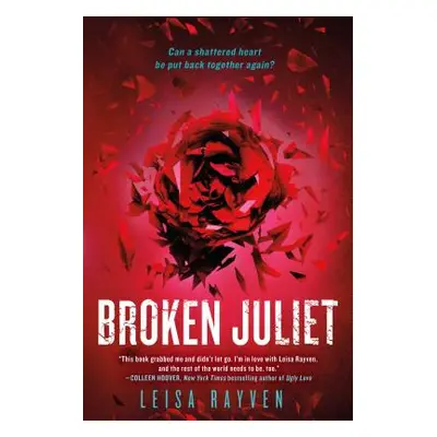 "Broken Juliet" - "" ("Rayven Leisa")(Paperback)