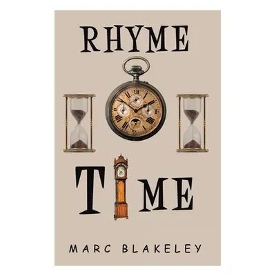 "Rhyme Time" - "" ("Blakeley Marc")(Paperback)