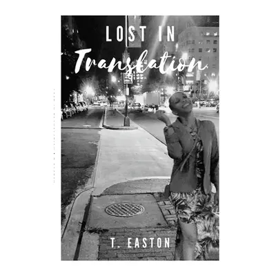 "Lost in Translation" - "" ("Easton T.")(Paperback)