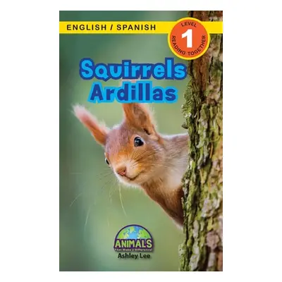 "Squirrels / Ardillas: Bilingual