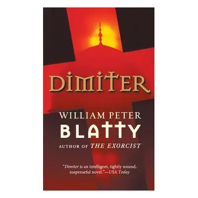 "Dimiter" - "" ("Blatty William Peter")(Paperback)