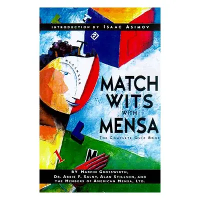 "Match Wits with Mensa: The Complete Quiz Book" - "" ("Grosswirth Marvin")(Paperback)