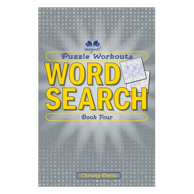 "Puzzle Workouts: Word Search (Book Four)" - "" ("Davis Christy")(Paperback)