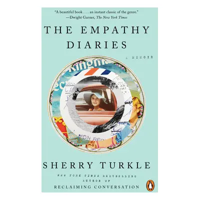 "The Empathy Diaries: A Memoir" - "" ("Turkle Sherry")(Paperback)