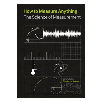 "How to Measure Anything: The Science of Measurement" - "" ("Joseph Christopher")(Pevná vazba)