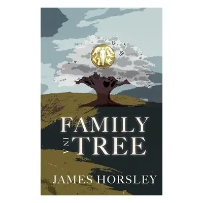 "Family in a Tree" - "" ("Horsley James")(Paperback)